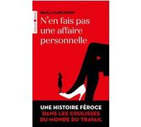 N'en fais pas une affaire personnelle Paula Marchioni (Auteur)