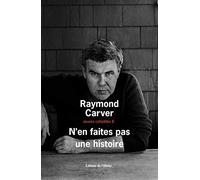N'en faites pas une histoire: oeuvres complètes 8