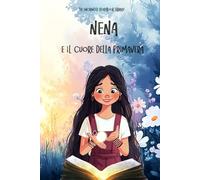 Nena e il cuore della primavera