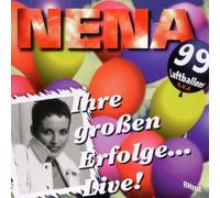 Nena - Ihre großen Erfolge... live!