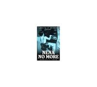Nena No More Volume 2: "Libretto Of My Heart