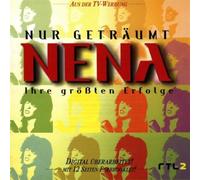 Nena - Nur Geträumt - Ihre größten Erfolge