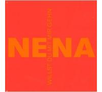 Nena – Willst Du Mit Mir Gehn