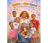NeNe and Her Star Squad: A Coloring Book