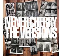 Neneh Cherry: The Versions by Various Artists [CD] NEUF