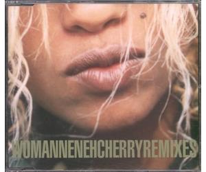 NENEH CHERRY - Woman (3remix+Had You in Me)
