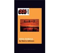 Nenes Koza Dabasa by Johnson & Professor Henry Professor of Music & University of Otago & New Zealand Johnson Professor Henry Professor of Music University of Otago New Zealand (Auteur)