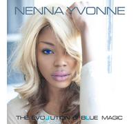Yvonne, Nenna - Evolution of Blue Magic
