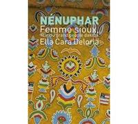 Nenuphar Ella Cara Deloria (Auteur), Evelyne Châtelain (Traduction)