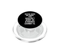 N'envoyez jamais Un e-Mail Que Vous ne voudriez Pas comme Preuve Mindful PopSockets PopGrip pour MagSafe