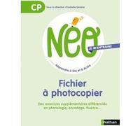 Neo - CP - Fichier à photocopier Isabelle Goubier (Auteur), Catherine Dorion (Auteur), Catherine Ruchmann (Auteur)