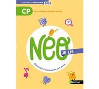 Neo - CP - Je lis - Manuel de compréhension Catherine Dorion (Auteur), Catherine Ruchmann (Auteur), Isabelle Goubier (Auteur)