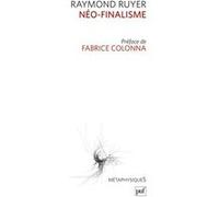 Néo-finalisme Raymond Ruyer (Auteur)