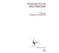Néo-finalisme - Raymond Ruyer - Puf - broché - Etude