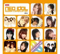 NEO IDOL Super Compilation Vol.2