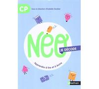 Neo Je Décode Cp - Apprendre À Lire Et À Écrire