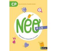 Neo Je Lis Cp - Apprendre À Comprendre Et À Écrire
