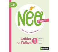 Catherine Dorion – NEO : Cahier de l'élève 1 CP – Broché – Nathan