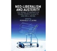 Neo-Liberalism And Austerity