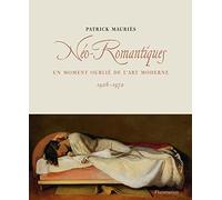 Néo-Romantiques: Un moment oublié de l'art moderne, 1926-1972