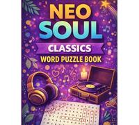 Neo Soul Classics: A Nostalgia Word Puzzle Book