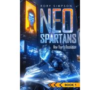 Neo-Spartans: New Year's Resolution
