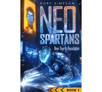 Neo-Spartans: New Year's Resolution