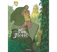 NeoForest - Tome 1 - Fred Duval - Dargaud - cartonné - Bande dessinée