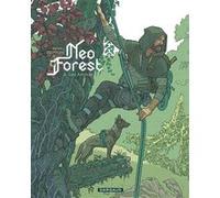 Fred Duval – NeoForest – Tome 2 : Les Animas – Bande dessinée – Cartonné