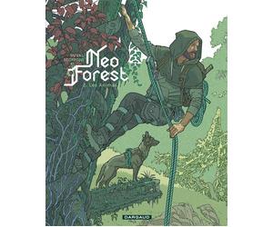 NeoForest - Tome 2 - Fred Duval - Dargaud - cartonné - Bande dessinée