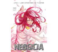 Neogicia Arc 1 : Déracinement T01