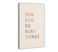 NEOHI Impression sur toile « You Can Do Hard Things » - Décoration murale amusante pour maison, bar, restaurant, garage, café - 50 x 75 cm