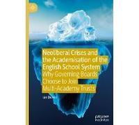Neoliberal Crises And The Academisation Of The English School System