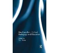 Neoliberalism, Critical Pedagogy And Education