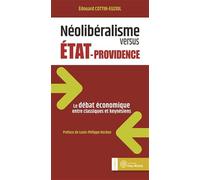 Néolibéralisme versus état-providence: Le débat économique entre classiques et keynésiens