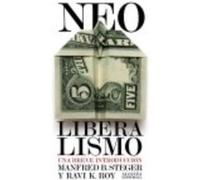 Neoliberalismo - Manfred B. Steger ,, Ravi K. Roy ,, Paloma Tejada Caller Manfred B Steger , , Ravi K Roy , , Paloma Tejada Caller (Auteur)
