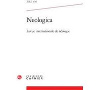 Neologica John Humbley (Direction), Jean-François Sablayrolles (Direction), Collectif (Auteur)