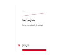 Neologica Revue internationale de néologie 2009 - John Humbley - Classiques Garnier - broché - Revue
