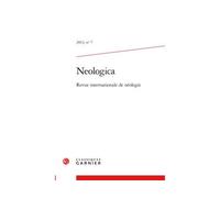 Neologica Revue internationale de néologie 2013 - John Humbley - Classiques Garnier - broché - Revue