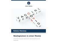 Neologismen in einer Maske: Die Entwicklung der italienischen Sprache während der Pandemie