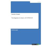 Neologisms in times of COVID-19
