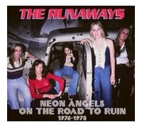 The Runaways – Neon Angels on the Road to Ruin 1976-1978 – Coffret 5 CD – Edel