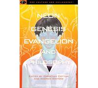 Neon Genesis Evangelion and Philosophy: That Syncing Feeling