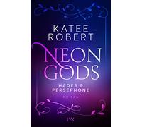 Katee Robert – Neon Gods: Hades & Persephone – Allemand – Neuf – Egmont Verlag
