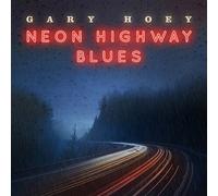 Gary Hoey – Neon Highway Blues – CD – Edel
