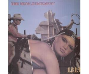 NEON JUDGEMENT - 1313 12 inch (12" Vinyl) DUTCH PLAY IT AGAIN SAM