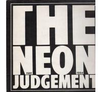 NEON JUDGEMENT - 1981 1984 LP (VINYL ALBUM) BELGIAN SCARFACE
