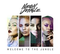 Neon Jungle - Welcome to The Jungle [Import]