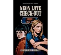 Neon Late Check-Out: A Small-Town Story of Fire and Memory