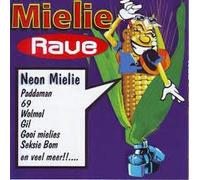 Neon Mielie - Mielie Rave